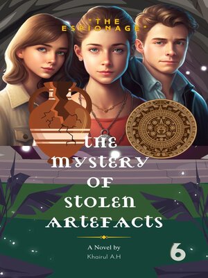 cover image of The Mystery of Stolen Artefacts